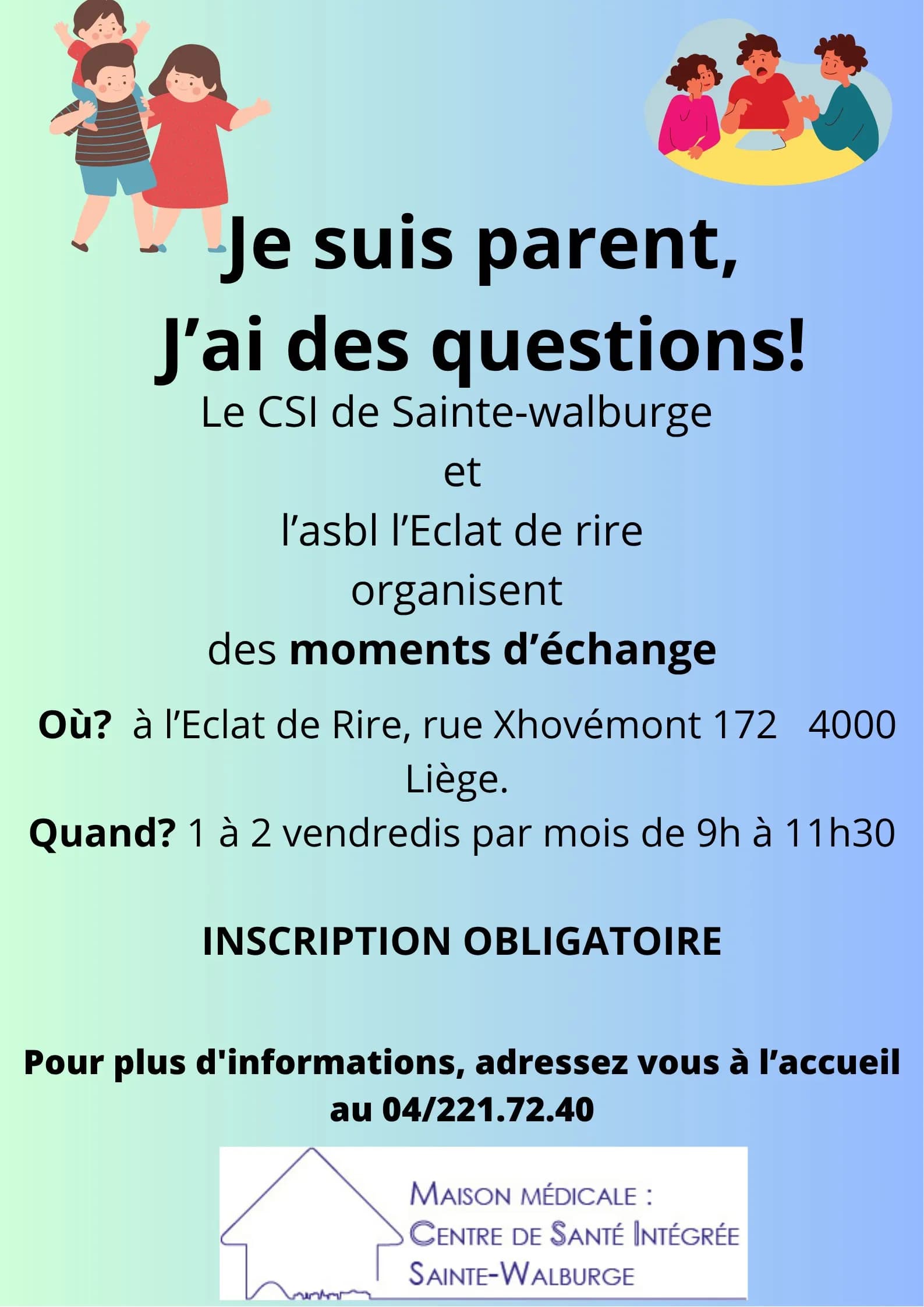 Je suis parent, j'ai des questions!